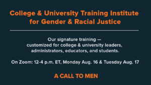 College & University Training Institute For Gender and Racial Justice