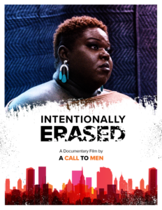Intentionally Erased A Call to Men